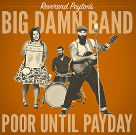 Reverend Peyton - Poor Until Payday